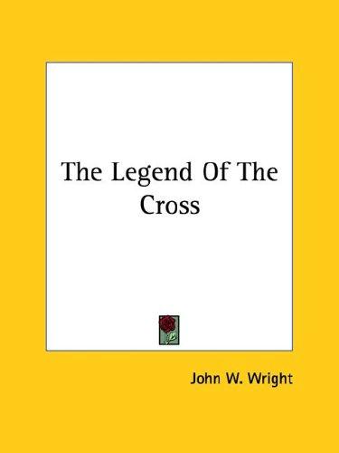 Cover for The Legend of the Cross