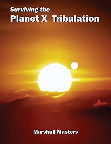 Cover for Surviving the Planet X Tribulation