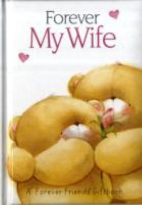 Cover for Forever My Wife