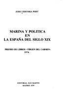 Cover for Marina y política en la España del siglo XIX