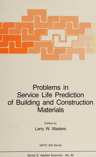 Cover for Problems in service life prediction of building and construction materials