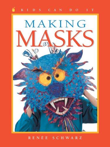 Cover for Making Masks (Kids Can Do It)