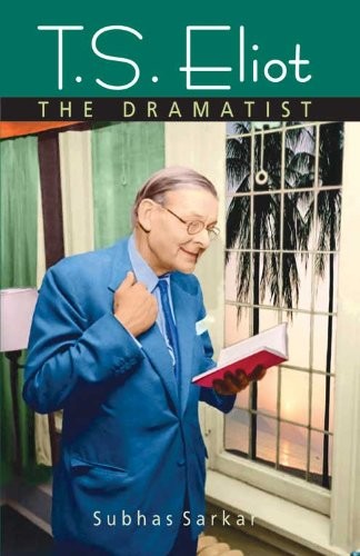 Cover for T.S. Eliot the dramatist