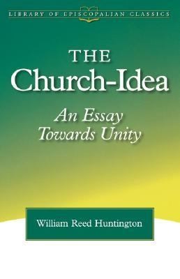 Cover for The Churchidea An Essay Towards Unity