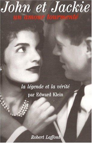 Cover for John et Jackie, un amour tourmenté