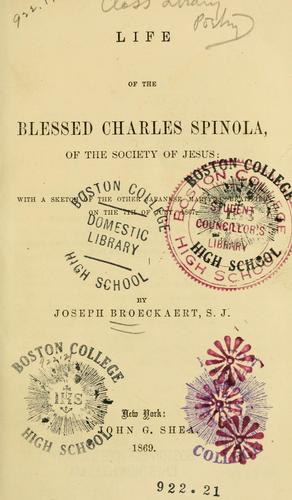 Cover for Life of the Blessed Charles Spinola, of the Society of Jesus