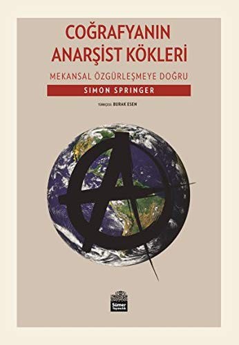 Cover for Coğrafyanın Anarşist Kökleri