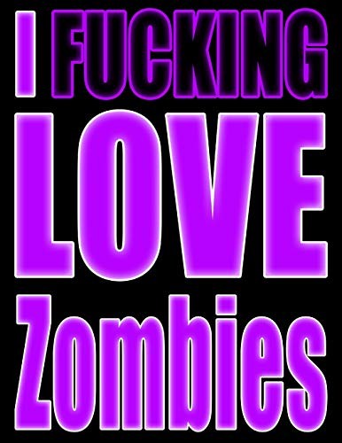 Cover for I Fucking Love Zombies