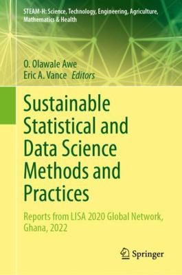 Cover for Sustainable Statistical and Data Science Methods and Practices