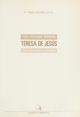 Cover for 100 fichas sobre "Teresa de Jesús"