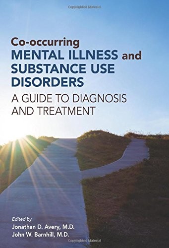 Cover for Co-Occurring Mental Illness and Substance Use Disorders