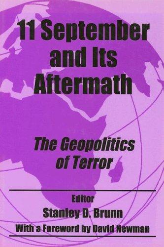Cover for 11 SEPTEMBER AND ITS AFTERMATH (Cass Studies in Geopolitics)