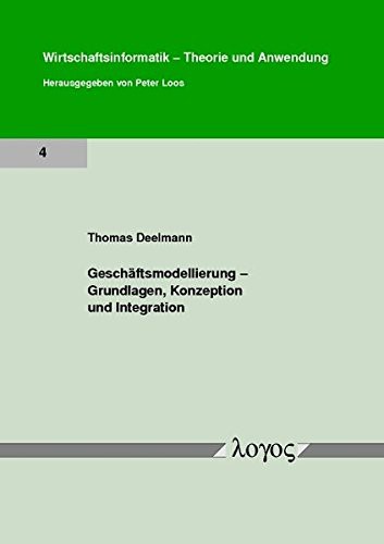 Cover for Geschaftsmodellierung - Grundlagen, Konzeption Und Integration