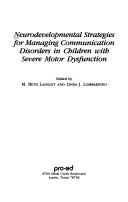 Cover for Neurodevelopmental strategies for managing communication disorders in children with severe motor dysfunction