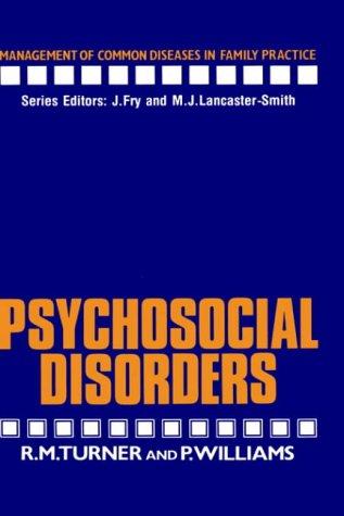 Cover for Psychosocial Disorders (Management of Common Diseases in Family Practice)