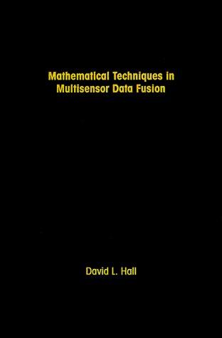 Cover for Mathematical techniques in multisensor data fusion