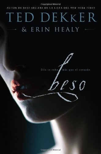 Cover for Beso: Ella te roba más que el corazón (Spanish Edition)
