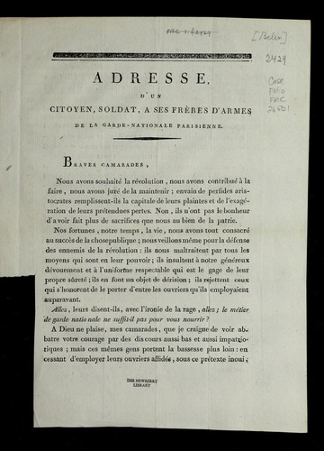 Cover for Adresse d'un citoyen, soldat, a ses fre  res d'armes de la Garde-nationale parisienne