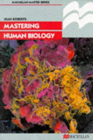 Cover for Mastering Human Biology (Macmillan Master Series (Science))