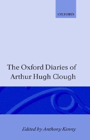 Cover for The Oxford diaries of Arthur Hugh Clough