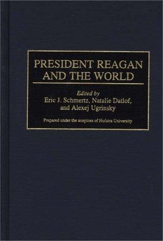 Cover for President Reagan and the world