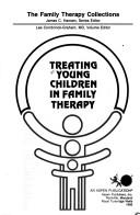 Cover for Treating young children in family therapy