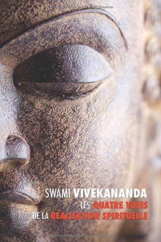 Cover for Les Quatre Voies de la Réalisation Spirituelle