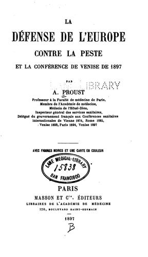 Cover for La Défense de l'Europe contre la peste et la Conférence de Venise de 1897