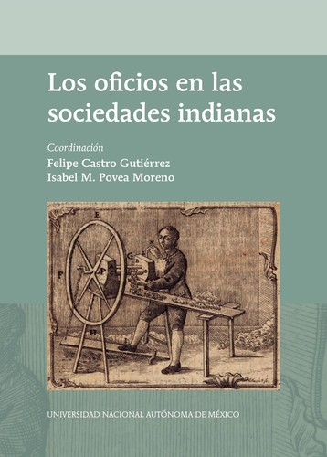 Cover for Los oficios en las sociedades indianas