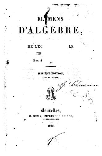 Cover for Élémens d'algèbre: à l'usage de l'école centrale des quatre nations