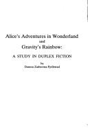 Cover for Alice's adventures in wonderland and Gravity's rainbow