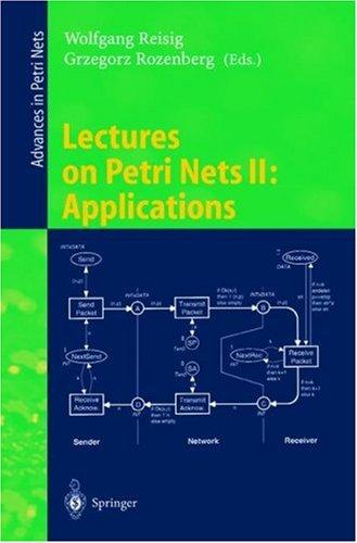Cover for Lectures on Petri Nets II: Applications
