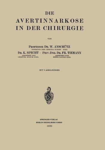Cover for Die Avertinnarkose in der Chirurgie
