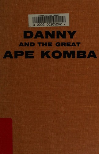 Cover for Danny and the great ape Komba