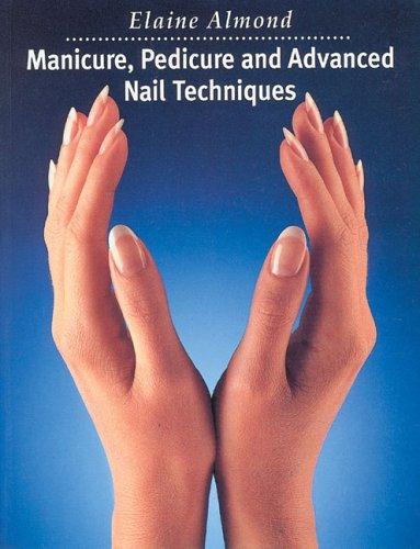 Cover for Manicure, Pedicure and Advanced Nail Techniques