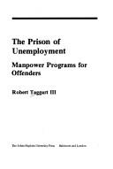 Cover for The prison of unemployment