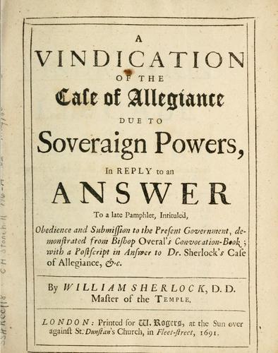 Cover for A vindication of The case of allegiance due to soveraign powers