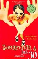 Cover for Sobrevivir a los 30 / Facing 30