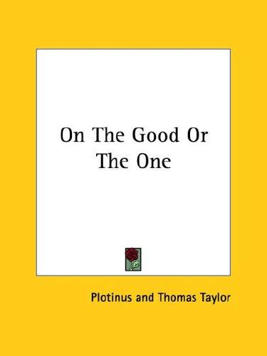 Cover for On The Good Or The One