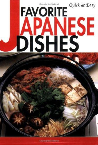 Cover for Favorite Japanese Dishes (Quick & Easy)