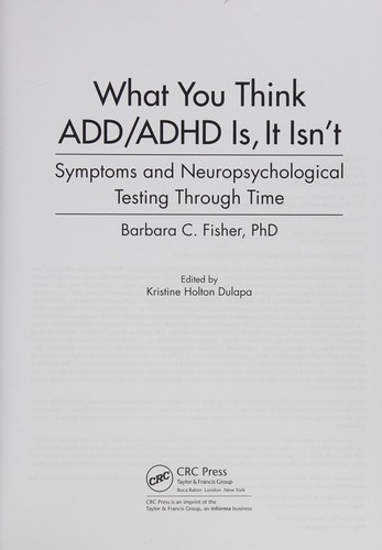 Cover for What You Think ADD/ADHD Is, It Isn't