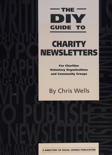 Cover for The DIY Guide to Charity Newsletters