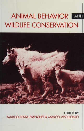 Cover for Animal behavior and wildlife conservation