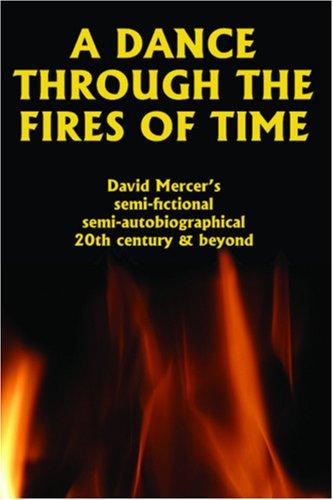 Cover for A Dance Through the Fires of Time