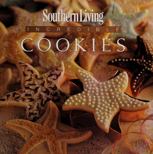 Cover for Southern Living Incredible Cookies