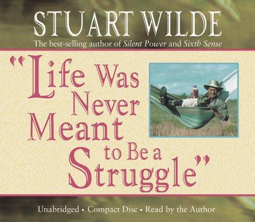 Cover for Life Was Never Meant To Be A Struggle