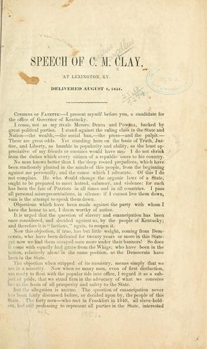 Cover for Speech of C. M. Clay, at Lexington, Ky. Delivered August 1, 1851.