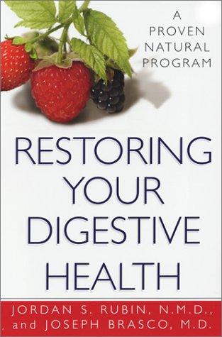 Cover for Restoring Your Digestive Health