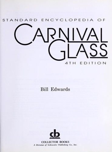 Cover for Standard encyclopedia of carnival glass.