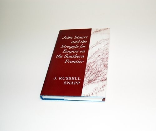 Cover for John Stuart and the struggle for empire on the southern frontier